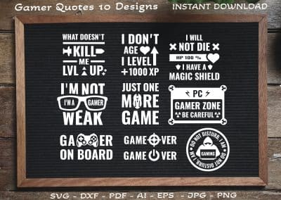 Gamer SVG, Gaming quotes SVG, game over SVG, I don’t age i lvl up, Just one more game, Gamer on board