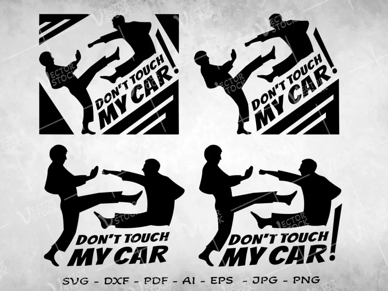 Don't Touch My Car SVG, Car decal SVG, Car sticker design SVG, Car quote SVG