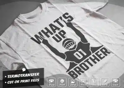 What's Up SVG, What's Up Brother SVG, What's Up Sister SVG